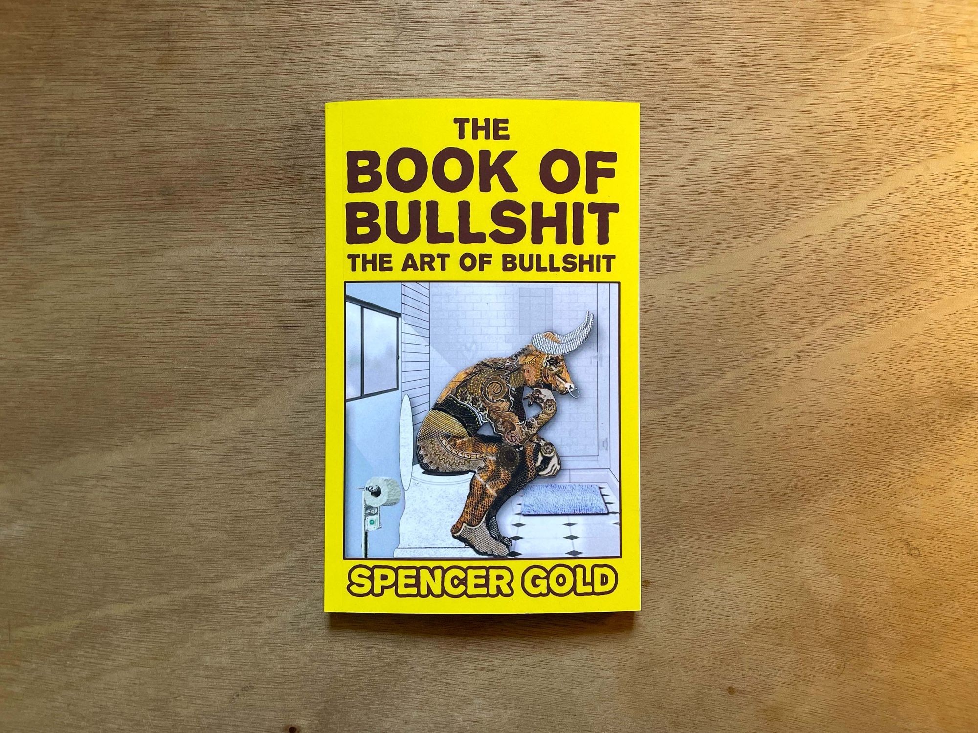 The Book of Bullshit will teach you to use bullshit for good